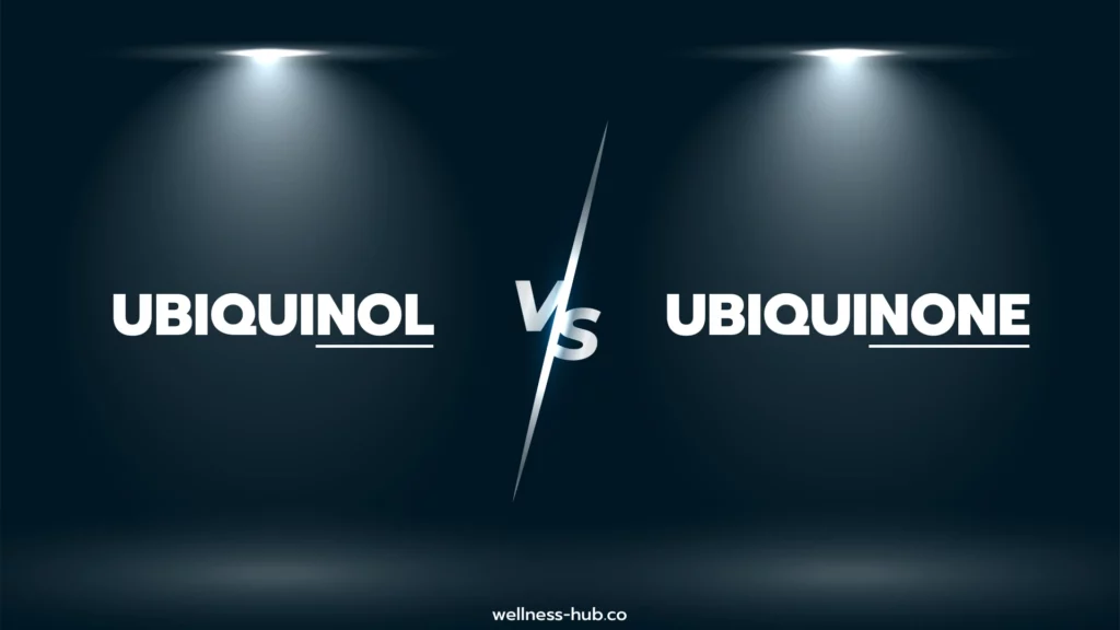 Ubiquinol VS Ubiquinone