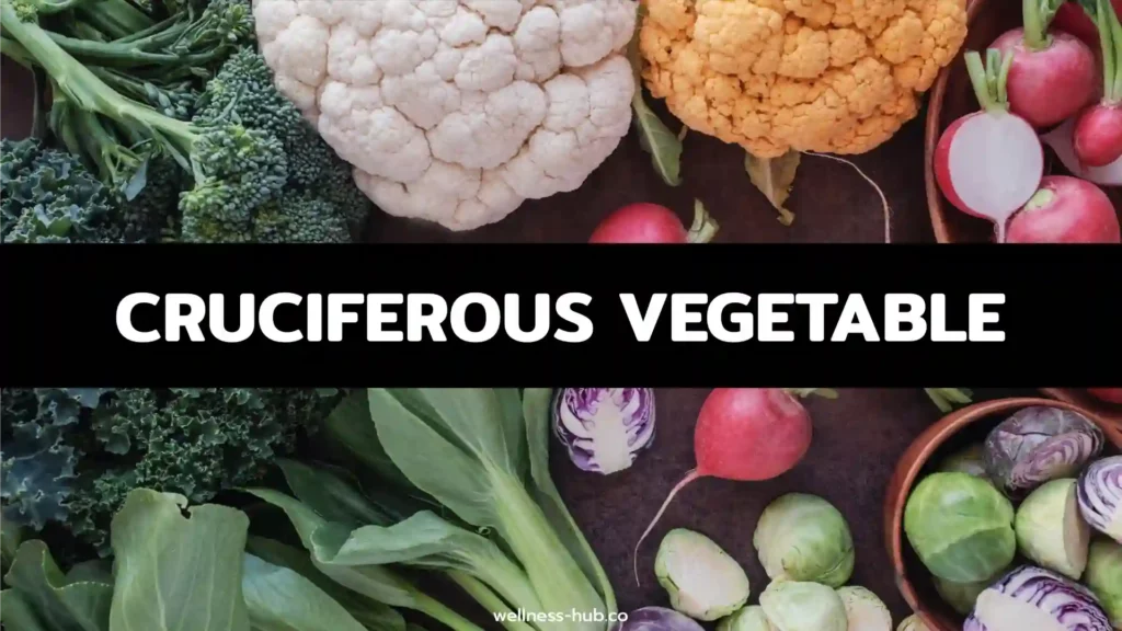 Cruciferous Vegetables - ผักตระกูลกะหล่ำ | คือ อะไร? มีประโยชน์อะไร?